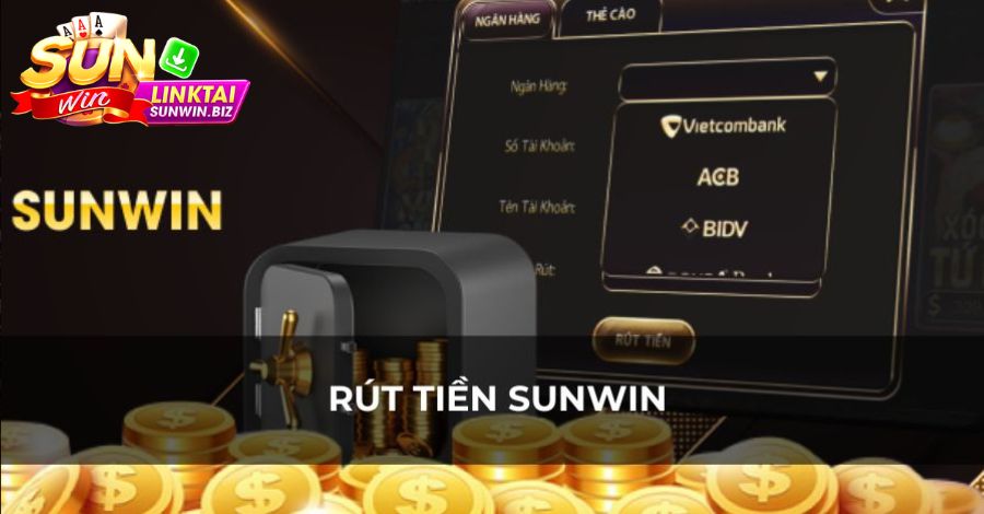 Rút tiền tại Sunwin có mất phí không?